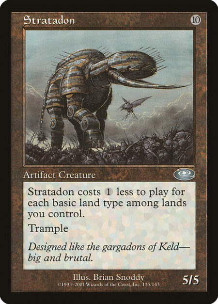 Stratadon - Domain — This spell costs {1} less to cast for each basic land type among lands you control.