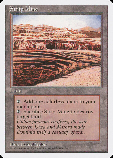 Strip Mine - {T}: Add {C}.