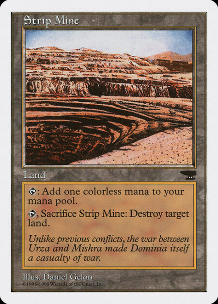 Strip Mine - {T}: Add {C}.