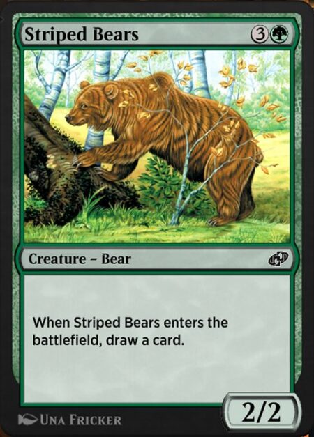 Striped Bears - When Striped Bears enters