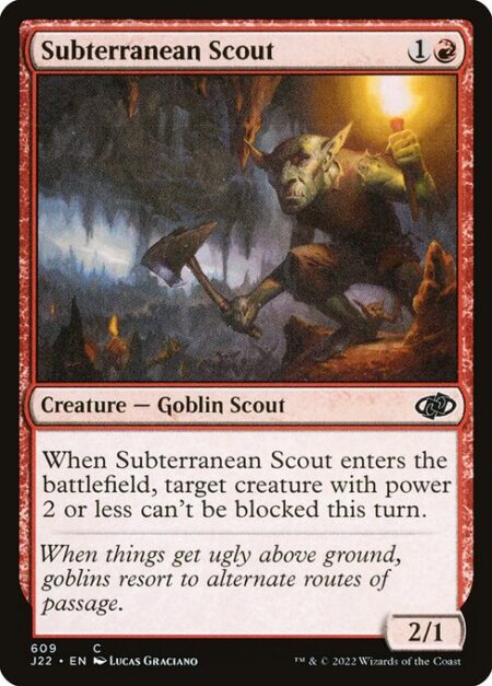 Subterranean Scout - When Subterranean Scout enters the battlefield