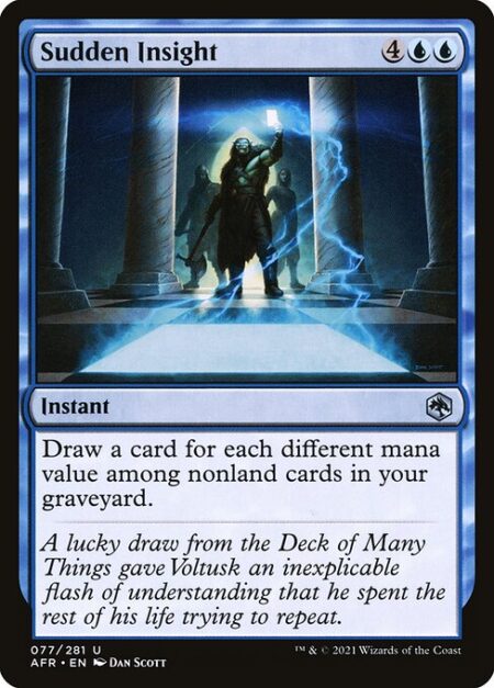 Sudden Insight - Draw a card for each different mana value among nonland cards in your graveyard.