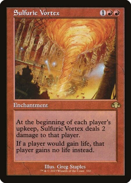 Sulfuric Vortex - At the beginning of each player's upkeep