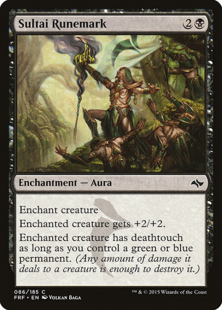 Sultai Runemark - Enchant creature