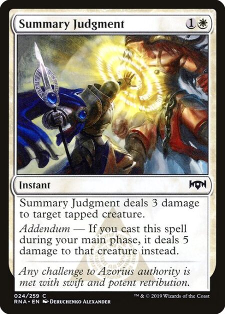 Summary Judgment - Summary Judgment deals 3 damage to target tapped creature.