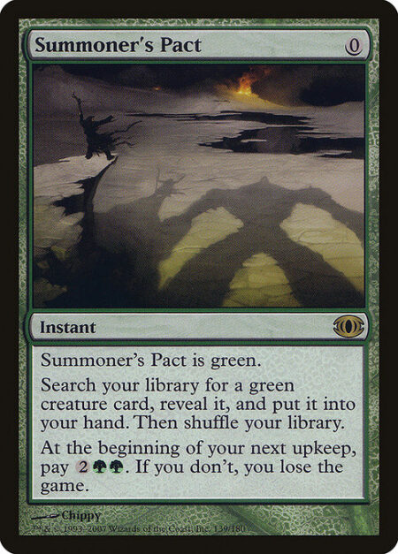 Summoner's Pact - Search your library for a green creature card
