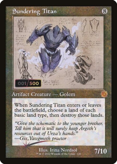 Sundering Titan - When Sundering Titan enters or leaves the battlefield