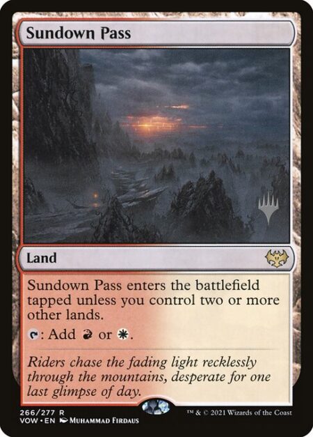 Sundown Pass - Sundown Pass enters tapped unless you control two or more other lands.