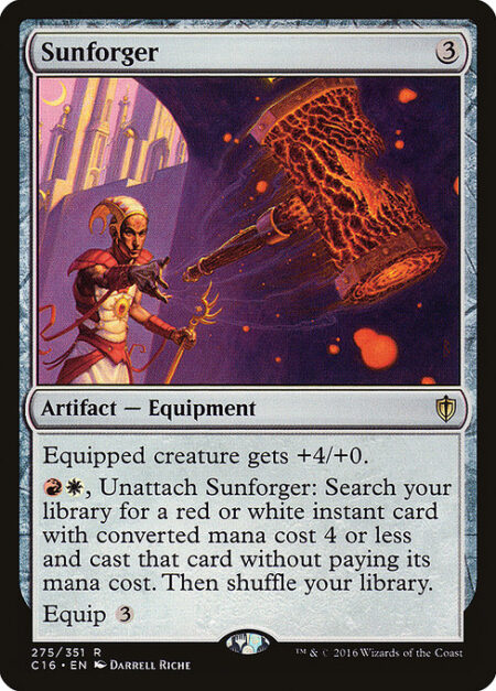 Sunforger - Equipped creature gets +4/+0.