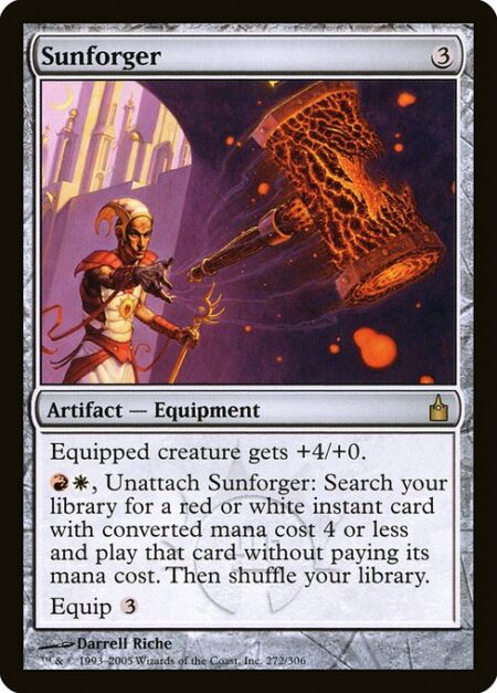 Sunforger - Equipped creature gets +4/+0.