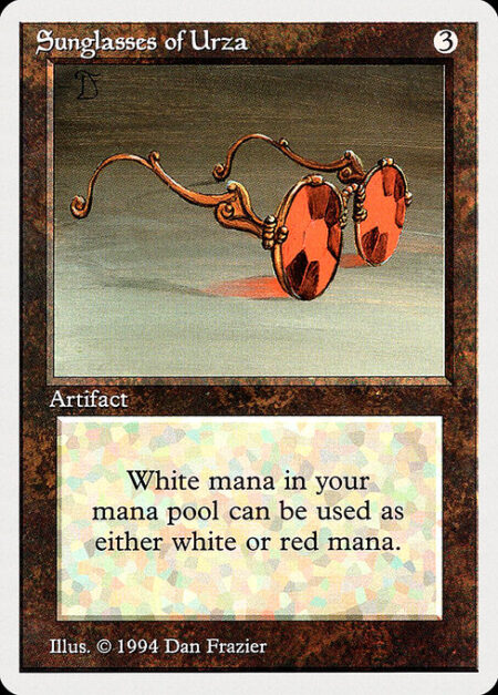 Sunglasses of Urza - You may spend white mana as though it were red mana.