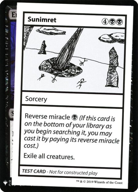 Sunimret - Reverse miracle {B} (If this card is on the bottom of your library as you begin searching it