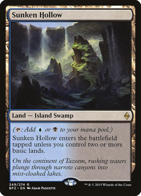 Sunken Hollow - ({T}: Add {U} or {B}.)