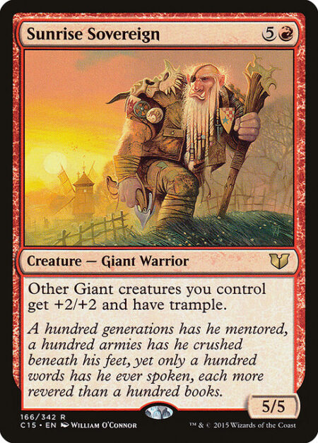 Sunrise Sovereign - Other Giant creatures you control get +2/+2 and have trample.