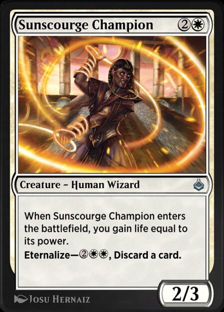 Sunscourge Champion - When Sunscourge Champion enters the battlefield