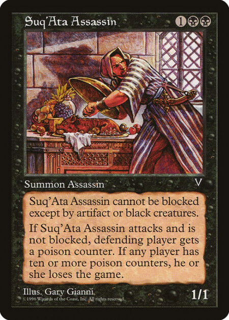 Suq'Ata Assassin - Fear (This creature can't be blocked except by artifact creatures and/or black creatures.)