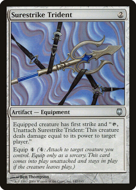 Surestrike Trident - Equipped creature has first strike and "{T}