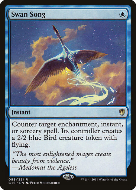 Swan Song - Counter target enchantment