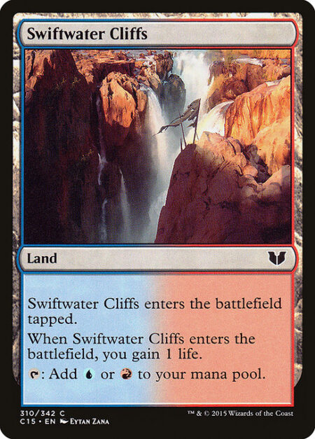 Swiftwater Cliffs - Swiftwater Cliffs enters the battlefield tapped.