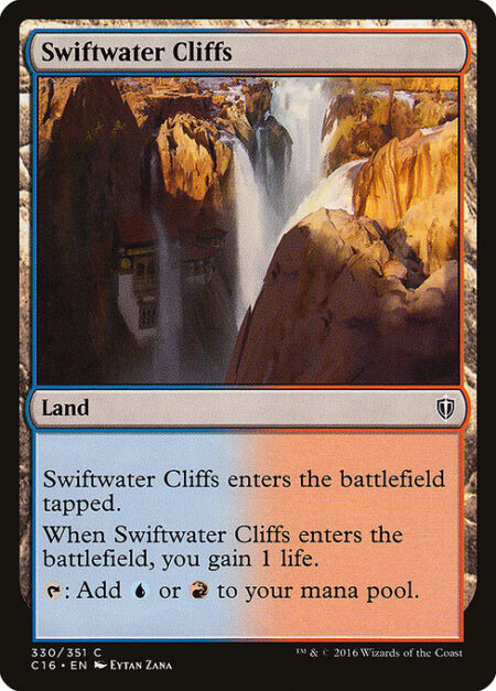 Swiftwater Cliffs - Swiftwater Cliffs enters the battlefield tapped.