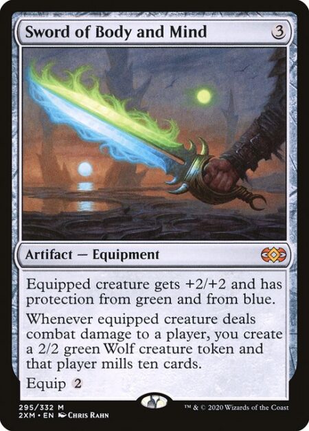 Sword of Body and Mind - Equipped creature gets +2/+2 and has protection from green and from blue.