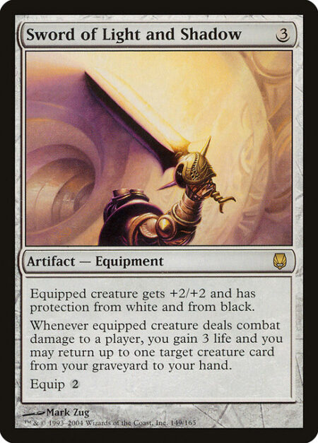 Sword of Light and Shadow - Equipped creature gets +2/+2 and has protection from white and from black.