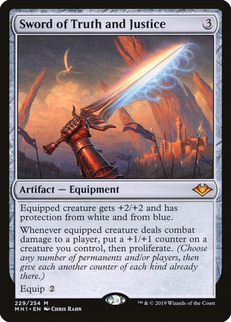 Sword of Truth and Justice - Equipped creature gets +2/+2 and has protection from white and from blue.