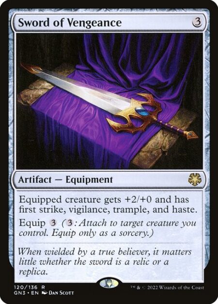 Sword of Vengeance - Equipped creature gets +2/+0 and has first strike