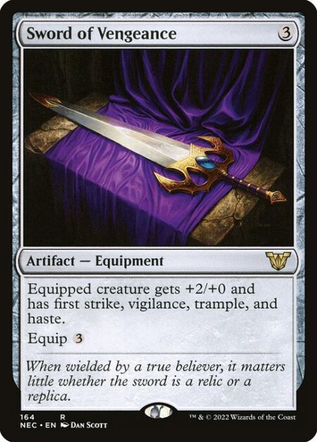 Sword of Vengeance - Equipped creature gets +2/+0 and has first strike