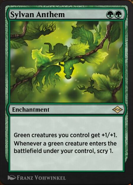 Sylvan Anthem - Green creatures you control get +1/+1.