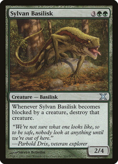 Sylvan Basilisk - Whenever Sylvan Basilisk becomes blocked by a creature