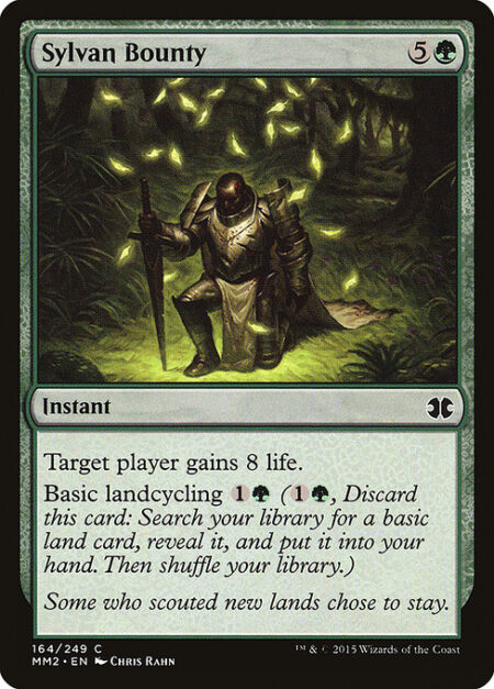 Sylvan Bounty - Target player gains 8 life.