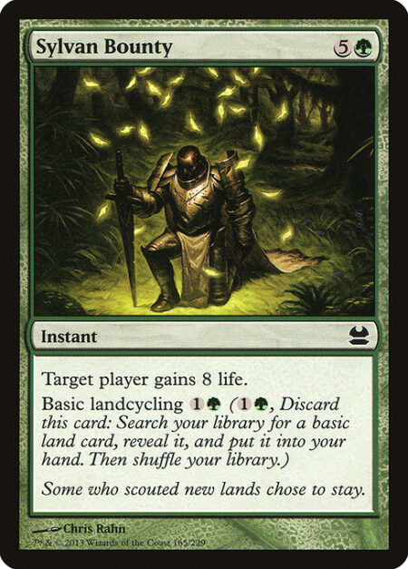 Sylvan Bounty - Target player gains 8 life.