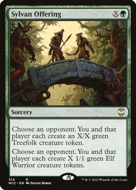 Sylvan Offering - Choose an opponent. You and that player each create an X/X green Treefolk creature token.