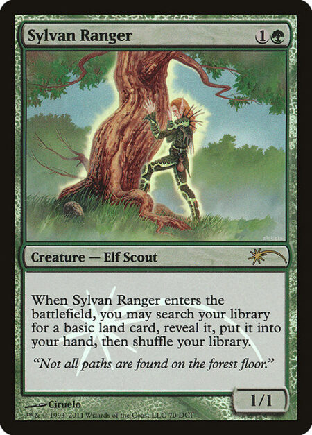 Sylvan Ranger - When Sylvan Ranger enters the battlefield