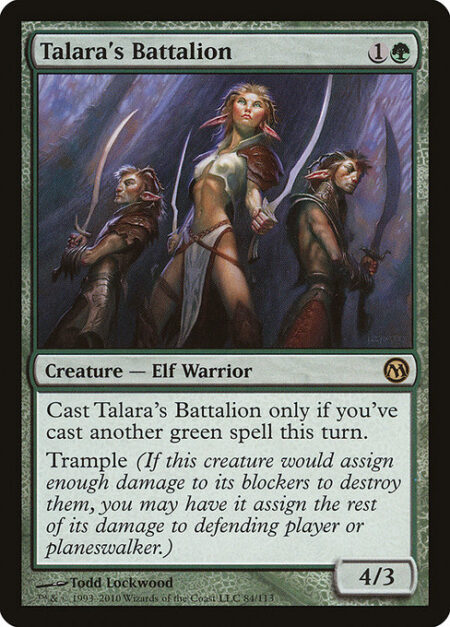 Talara's Battalion - Cast this spell only if you've cast another green spell this turn.