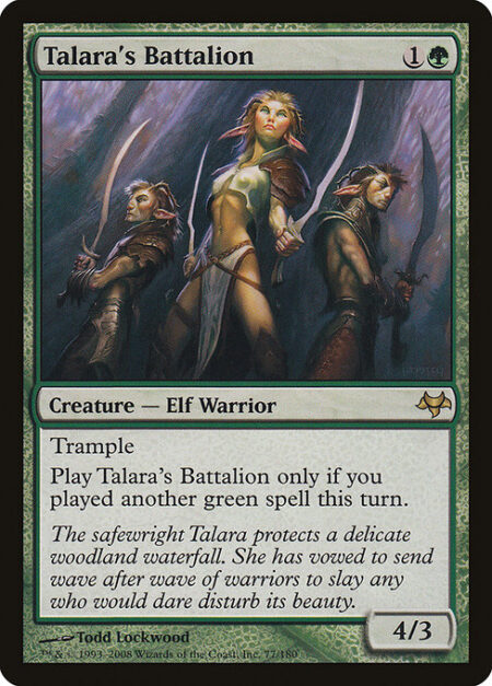 Talara's Battalion - Cast this spell only if you've cast another green spell this turn.