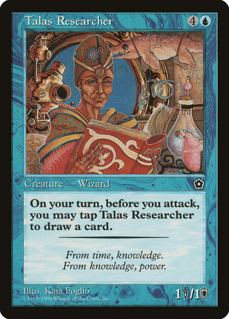 Talas Researcher - {T}: Draw a card. Activate only during your turn