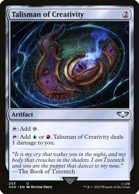 Talisman of Creativity - {T}: Add {C}.