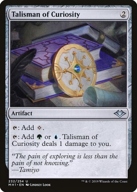 Talisman of Curiosity - {T}: Add {C}.