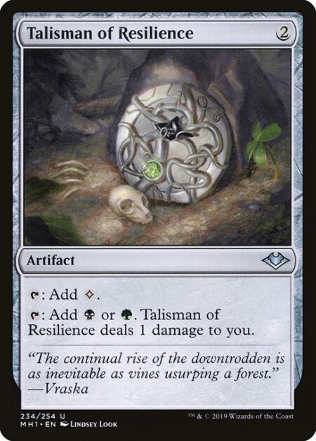 Talisman of Resilience - {T}: Add {C}.