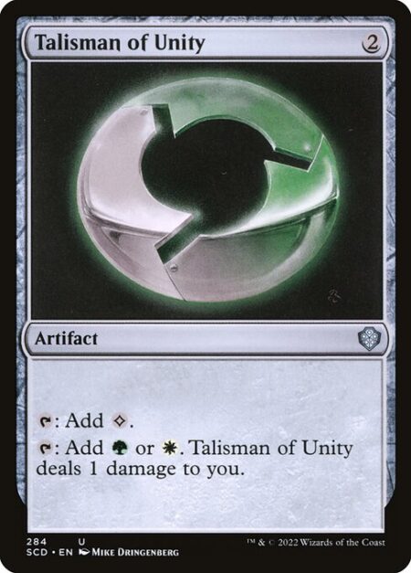 Talisman of Unity - {T}: Add {C}.