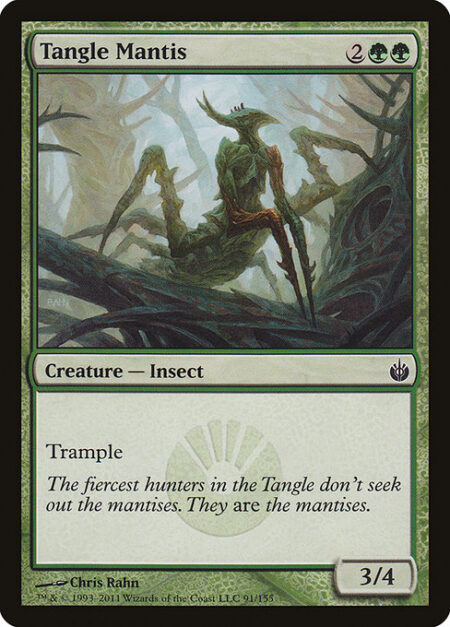 Tangle Mantis - Trample