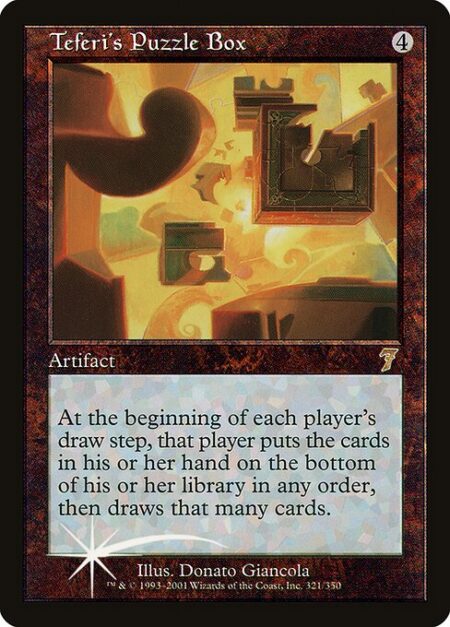 Teferi's Puzzle Box - At the beginning of each player's draw step
