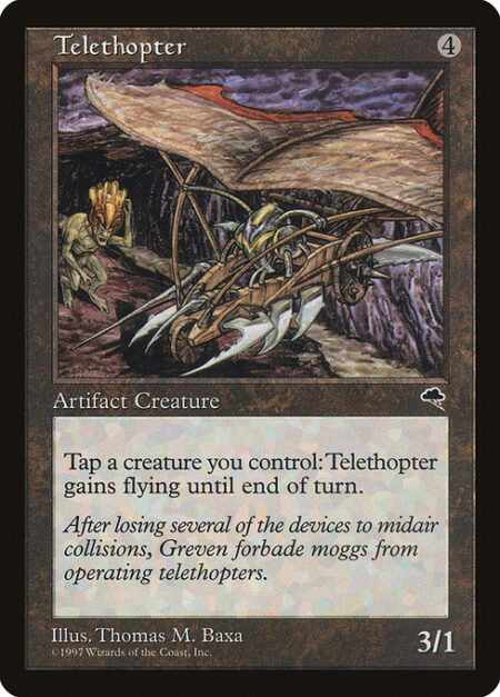 Telethopter - Tap an untapped creature you control: Telethopter gains flying until end of turn.