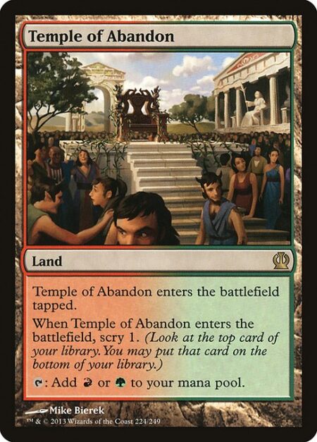 Temple of Abandon - This land enters tapped.