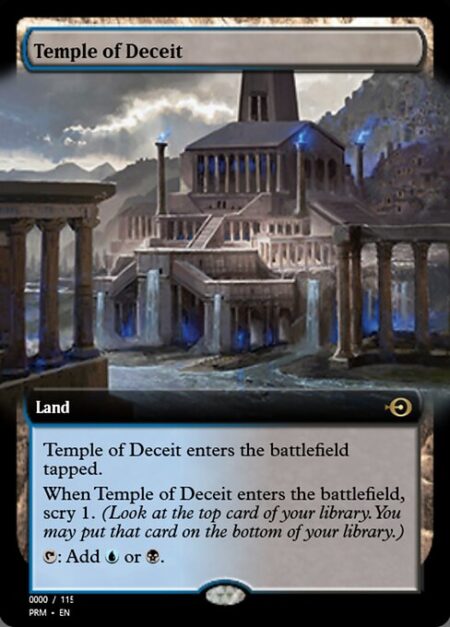 Temple of Deceit - This land enters tapped.