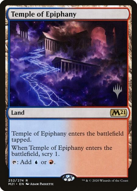 Temple of Epiphany - Temple of Epiphany enters the battlefield tapped.