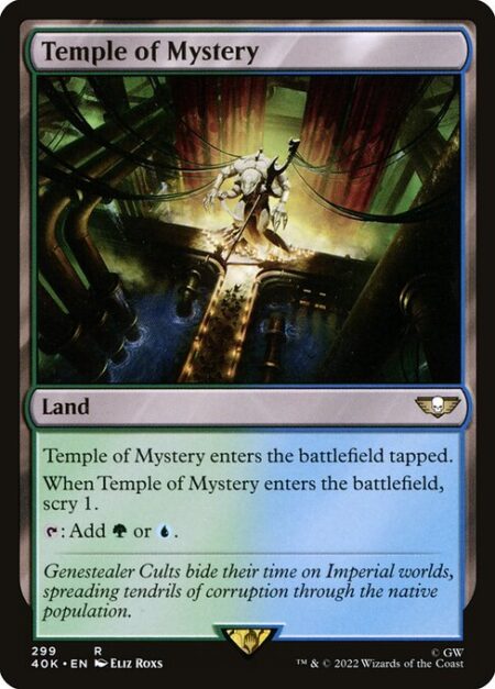 Temple of Mystery - Temple of Mystery enters the battlefield tapped.