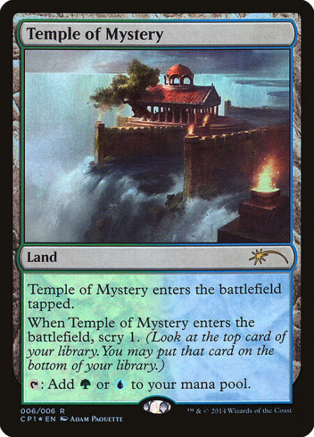 Temple of Mystery - Temple of Mystery enters the battlefield tapped.